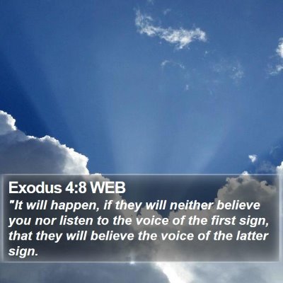 Exodus 4:8 WEB Bible Verse Image