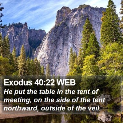 Exodus 40:22 WEB Bible Verse Image