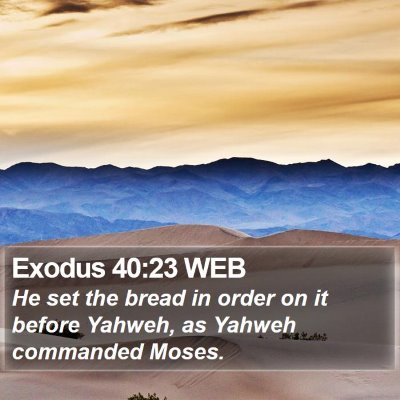 Exodus 40:23 WEB Bible Verse Image