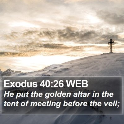 Exodus 40:26 WEB Bible Verse Image