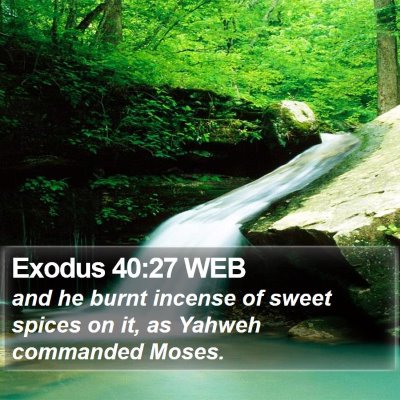 Exodus 40:27 WEB Bible Verse Image