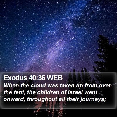 Exodus 40:36 WEB Bible Verse Image