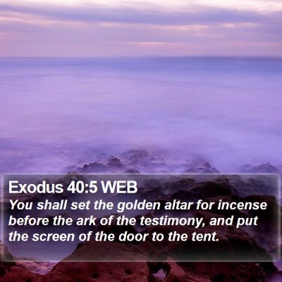 Exodus 40:5 WEB Bible Verse Image