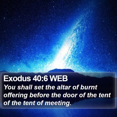 Exodus 40:6 WEB Bible Verse Image