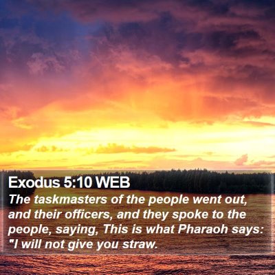 Exodus 5:10 WEB Bible Verse Image