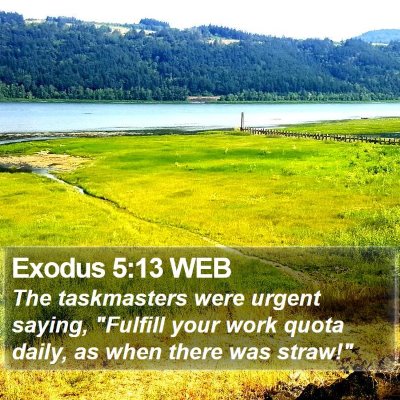 Exodus 5:13 WEB Bible Verse Image