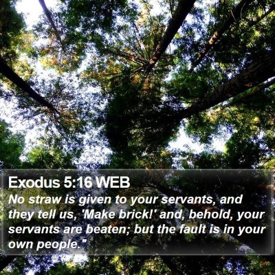Exodus 5:16 WEB Bible Verse Image