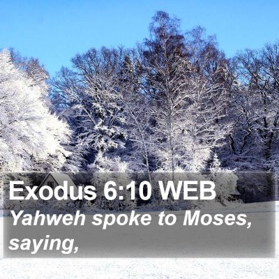 Exodus 6:10 WEB Bible Verse Image