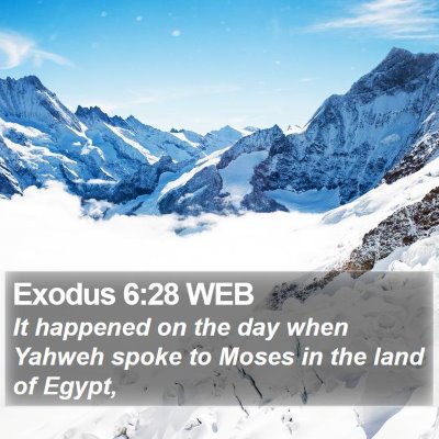 Exodus 6:28 WEB Bible Verse Image
