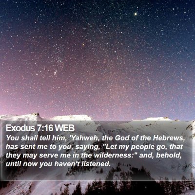 Exodus 7:16 WEB Bible Verse Image