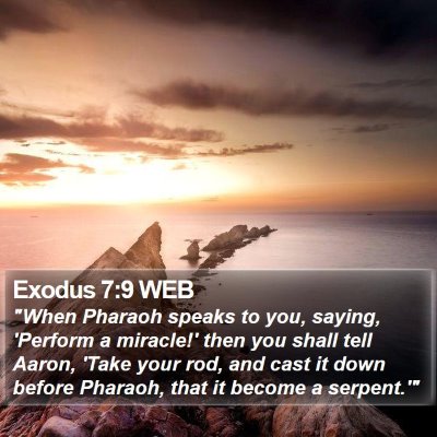 Exodus 7:9 WEB Bible Verse Image