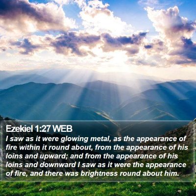 Ezekiel 1:27 WEB Bible Verse Image