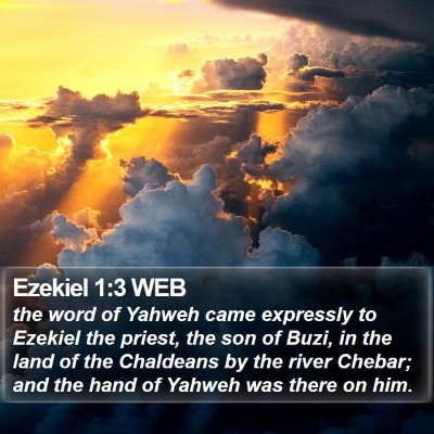 Ezekiel 1:3 WEB Bible Verse Image