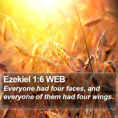 Ezekiel 1:6 WEB Bible Verse Image