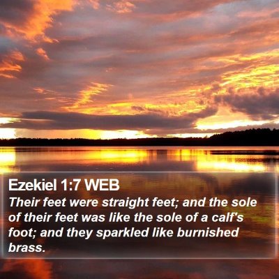 Ezekiel 1:7 WEB Bible Verse Image