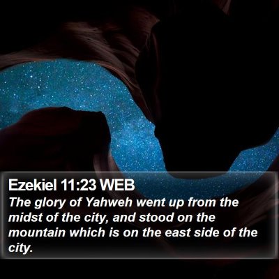 Ezekiel 11:23 WEB Bible Verse Image