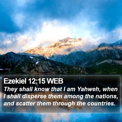 Ezekiel 12:15 WEB Bible Verse Image