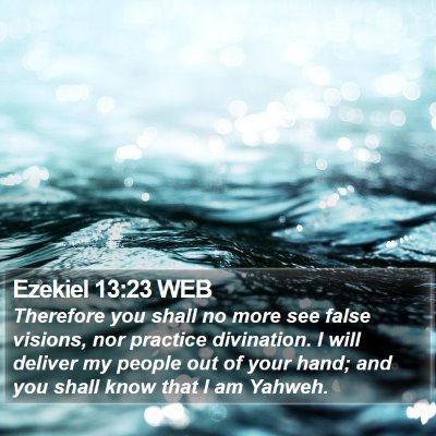Ezekiel 13:23 WEB Bible Verse Image