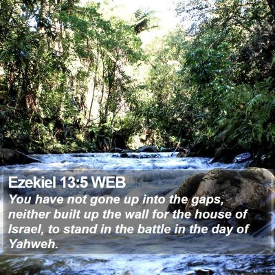Ezekiel 13:5 WEB Bible Verse Image