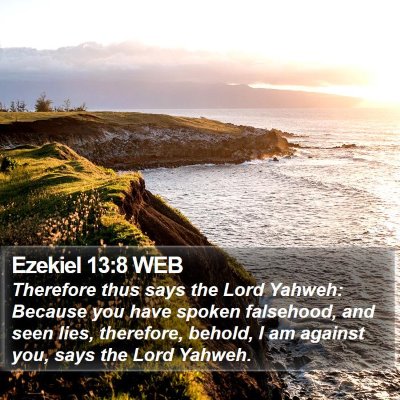 Ezekiel 13:8 WEB Bible Verse Image