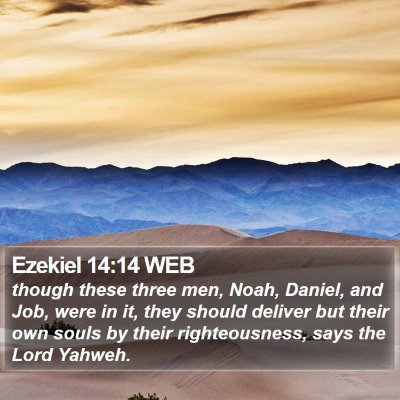 Ezekiel 14:14 WEB Bible Verse Image