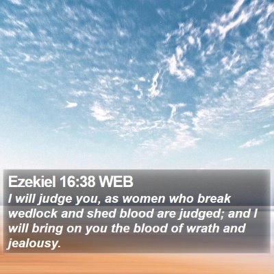 Ezekiel 16:38 WEB Bible Verse Image