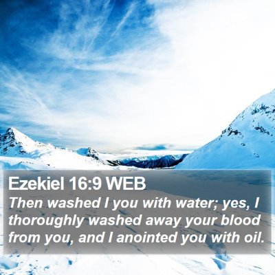 Ezekiel 16:9 WEB Bible Verse Image
