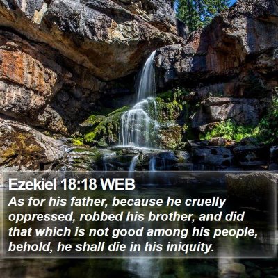 Ezekiel 18:18 WEB Bible Verse Image
