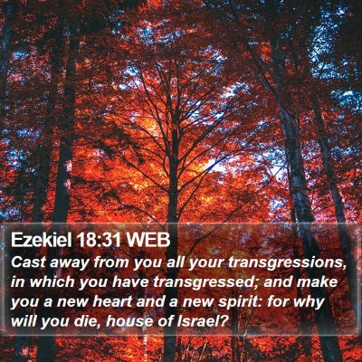 Ezekiel 18:31 WEB Bible Verse Image