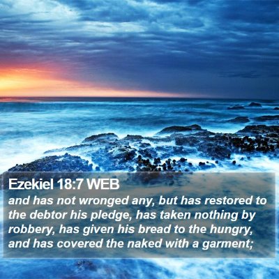 Ezekiel 18:7 WEB Bible Verse Image