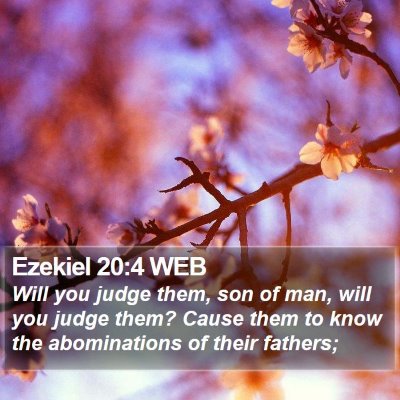 Ezekiel 20:4 WEB Bible Verse Image