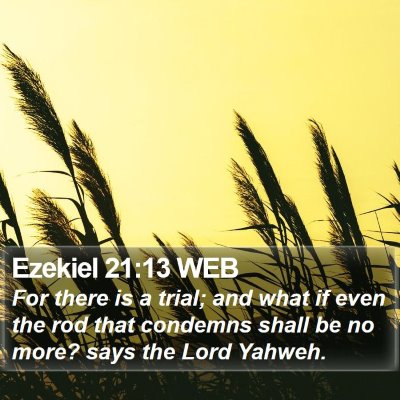 Ezekiel 21:13 WEB Bible Verse Image