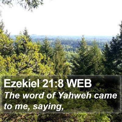Ezekiel 21:8 WEB Bible Verse Image