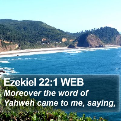 Ezekiel 22:1 WEB Bible Verse Image