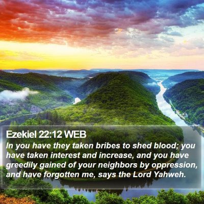 Ezekiel 22:12 WEB Bible Verse Image