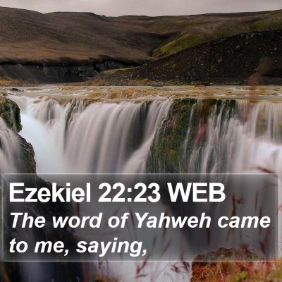 Ezekiel 22:23 WEB Bible Verse Image