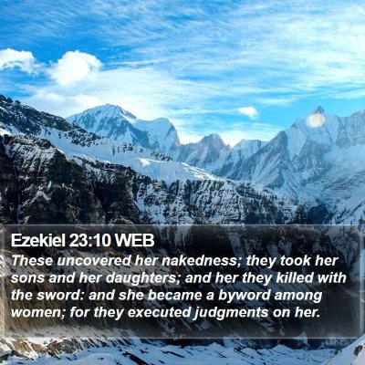 Ezekiel 23:10 WEB Bible Verse Image