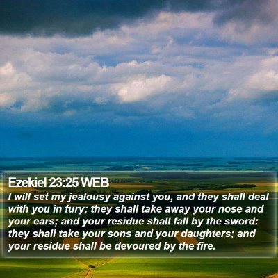 Ezekiel 23:25 WEB Bible Verse Image
