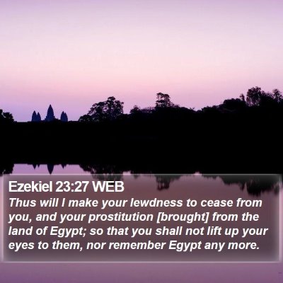 Ezekiel 23:27 WEB Bible Verse Image