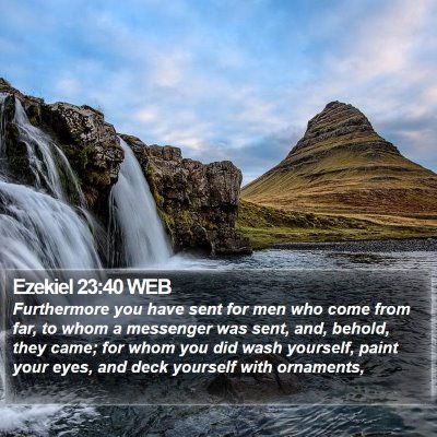 Ezekiel 23:40 WEB Bible Verse Image