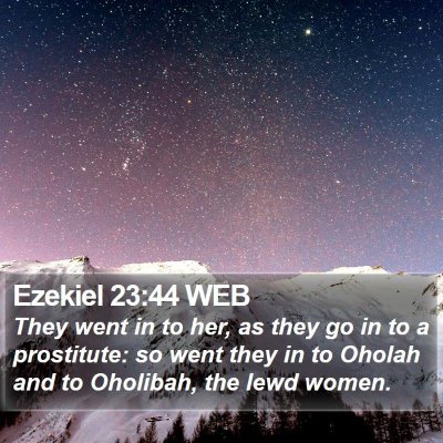 Ezekiel 23:44 WEB Bible Verse Image
