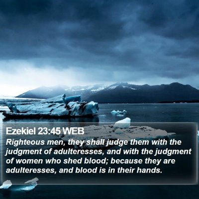 Ezekiel 23:45 WEB Bible Verse Image