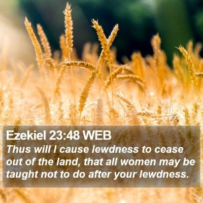 Ezekiel 23:48 WEB Bible Verse Image