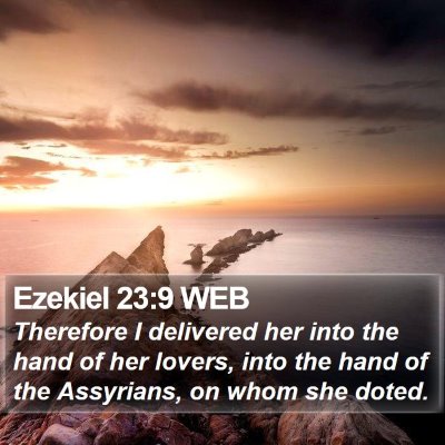 Ezekiel 23:9 WEB Bible Verse Image