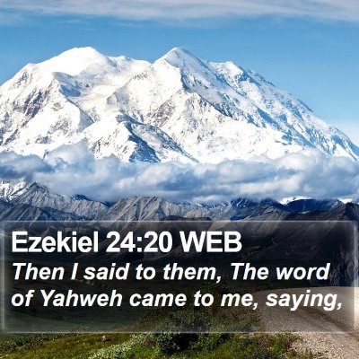 Ezekiel 24:20 WEB Bible Verse Image