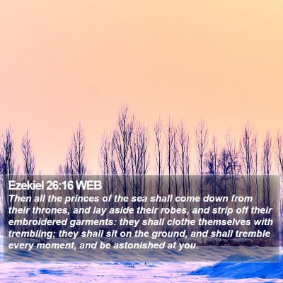Ezekiel 26:16 WEB Bible Verse Image