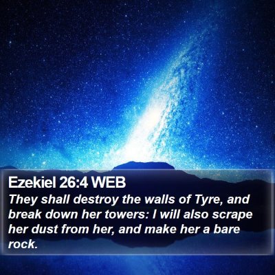 Ezekiel 26:4 WEB Bible Verse Image
