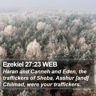 Ezekiel 27:23 WEB Bible Verse Image