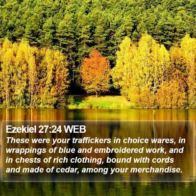 Ezekiel 27:24 WEB Bible Verse Image
