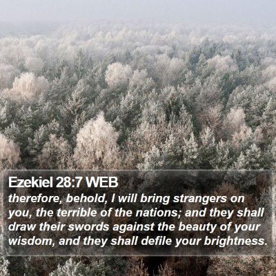Ezekiel 28:7 WEB Bible Verse Image
